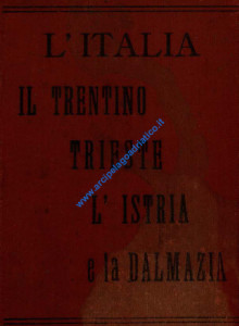 L'Italia - il Trentino, Trieste, l 'Istria la Dalmazia_wL-01