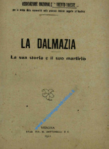 La Dalmazia - la sua storia e il suo martirio_wL-01