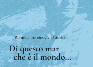 Turcinovich Giuricin Rosanna Di Questo Mar Mondo Pendragon